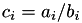 $c_i = a_i/b_i$