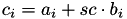 $c_i = a_i + sc\cdot b_i$