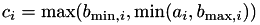 $c_i = \textrm{max}(b_{\textrm{min},i}, \textrm{min}(a_i, b_{\textrm{max},i}))$